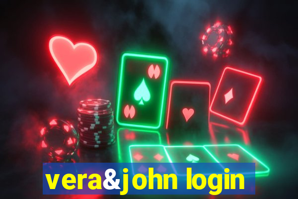 vera&john login